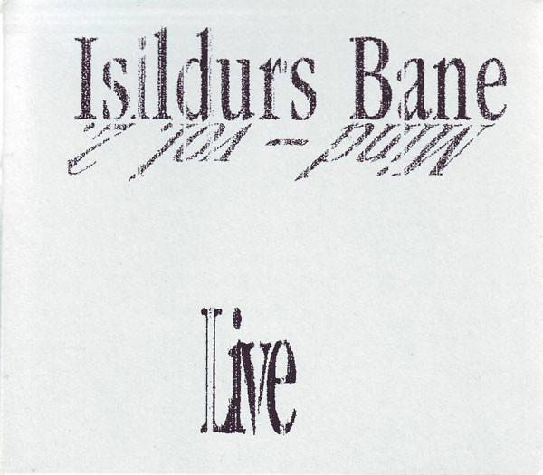 ISILDURS BANE - Mind volume 2 (Live 2CD set)